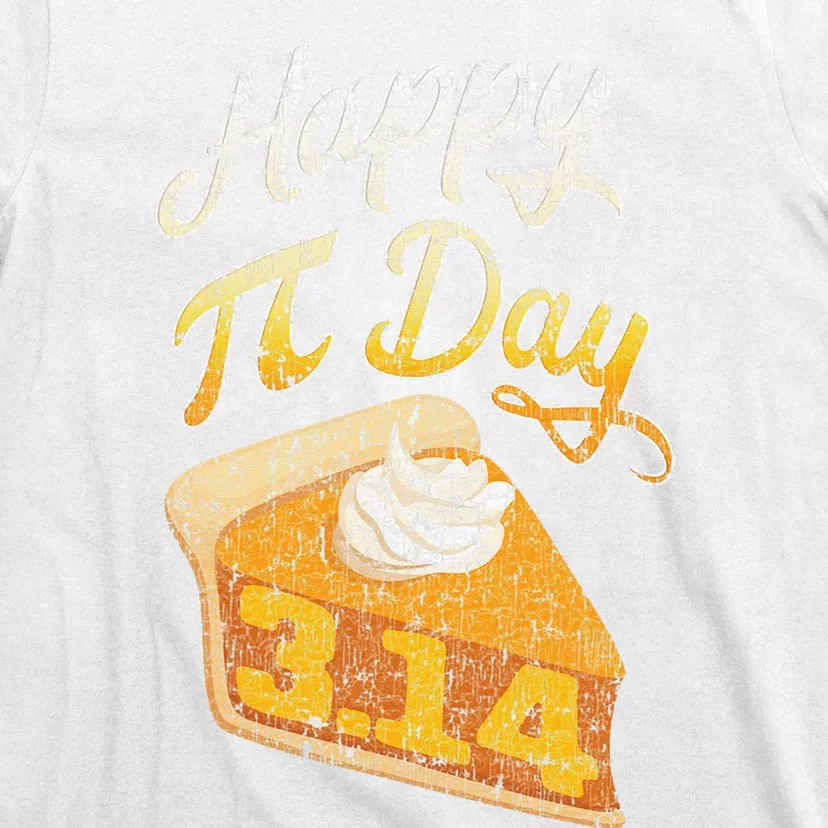 Pi Day 3 14 Slice Of Pi Math Geek Pie Lover T-Shirt