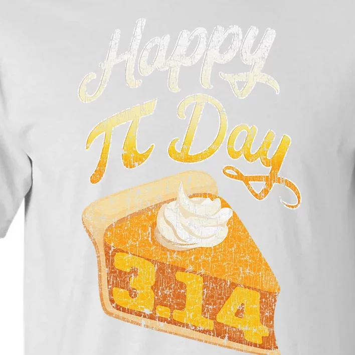 Pi Day 3 14 Slice Of Pi Math Geek Pie Lover Tall T-Shirt