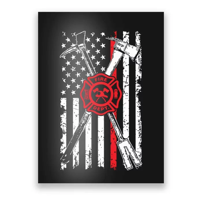 Patriotic Design Axe Halligan Thin Line Red Firefighter Poster