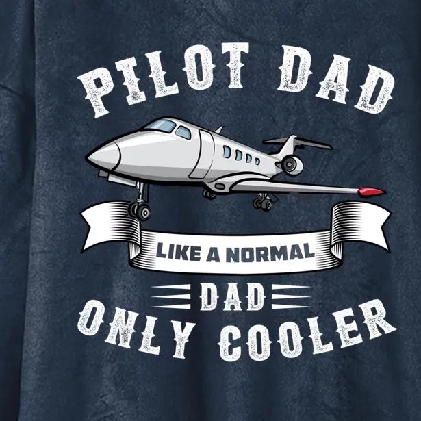 Pilot Dad Airplane Aviation Quotes Fathers Day Gift Hooded Wearable Blanket