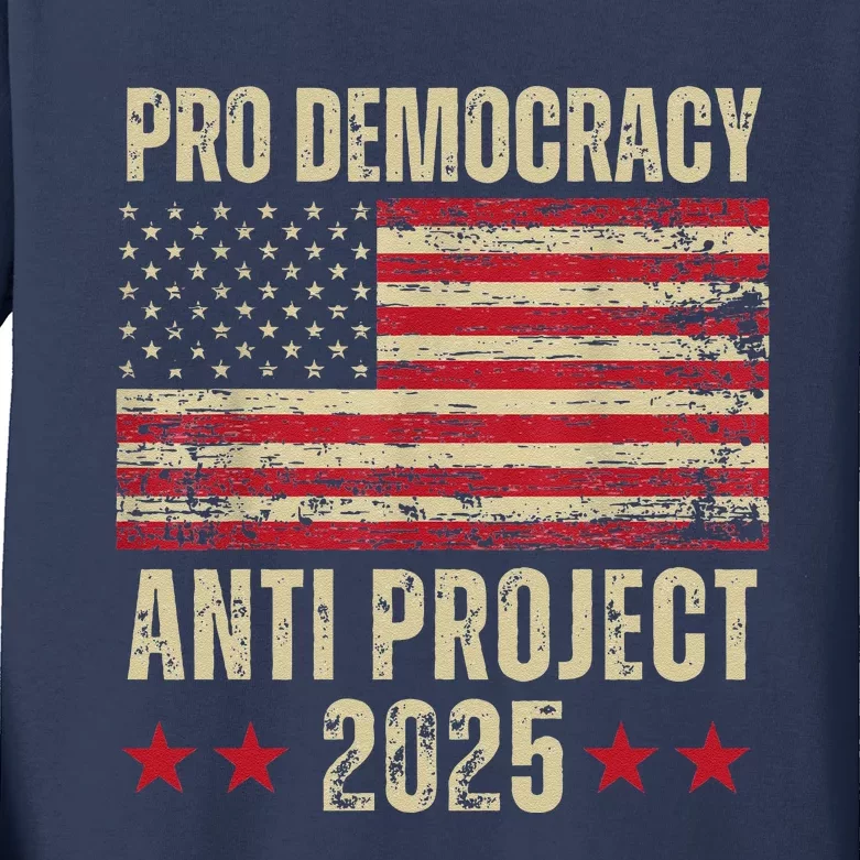 Pro Democracy Anti Project 2025 Stop Project 2025 Anti Trump Kids Long Sleeve Shirt