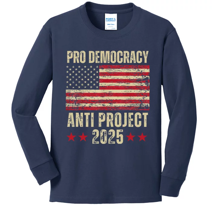 Pro Democracy Anti Project 2025 Stop Project 2025 Anti Trump Kids Long Sleeve Shirt