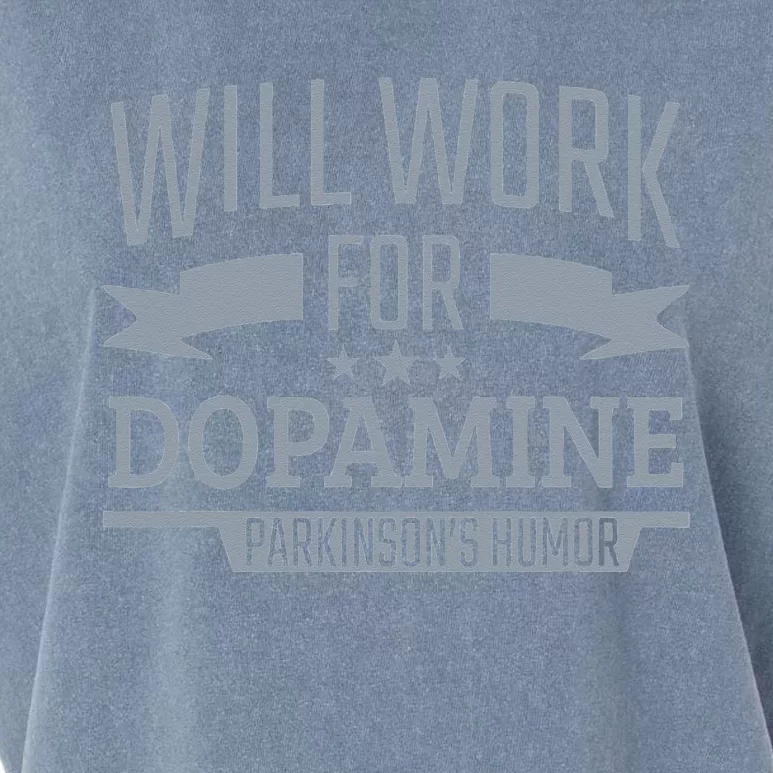 Parkinsons Disease Awareness Work For Dopamine Parkinsons Garment-Dyed Women's Muscle Tee