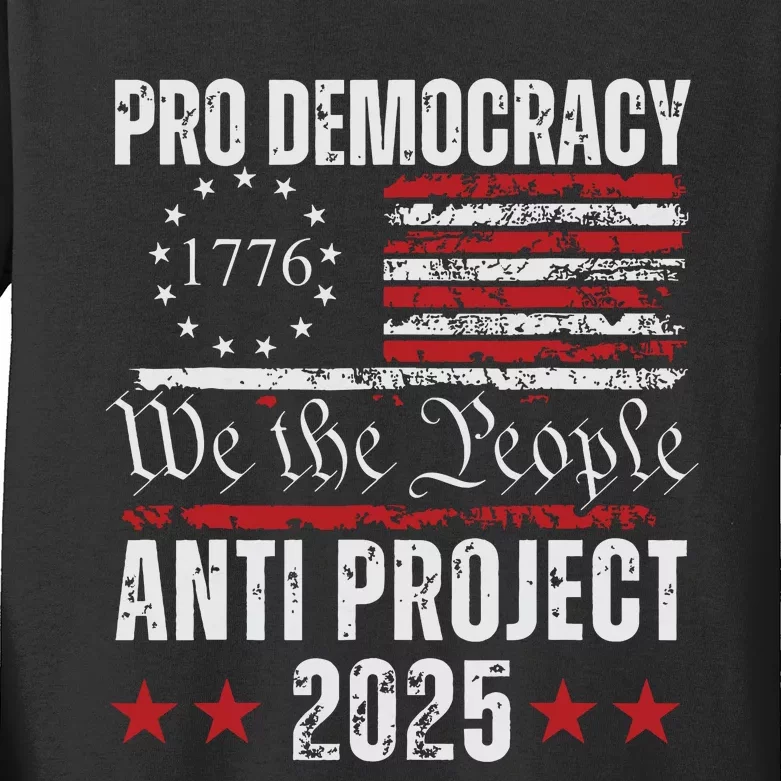 Pro Democracy Anti Project 2025 Stop Project 2025 Anti Trump Kids Long Sleeve Shirt