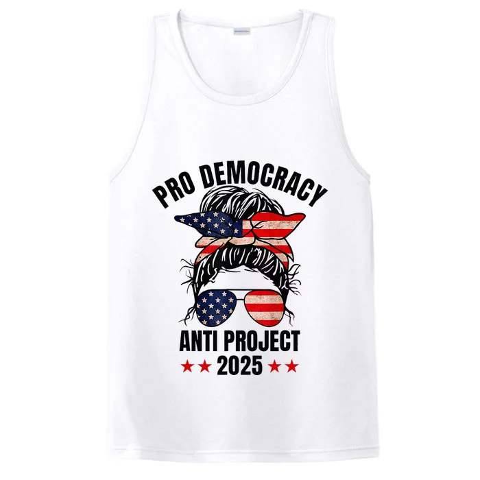 Pro Democracy Anti Project 2025 Stop Project 2025 Messy Bun Performance Tank