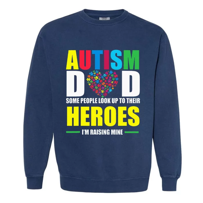 Proud Dad Autism Awareness Family Matching Garment-Dyed Sweatshirt