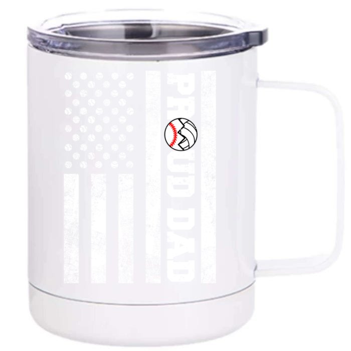 Proud Dad American Flag Funny Baseball Volleyball Dad Great Gift Front & Back 12oz Stainless Steel Tumbler Cup