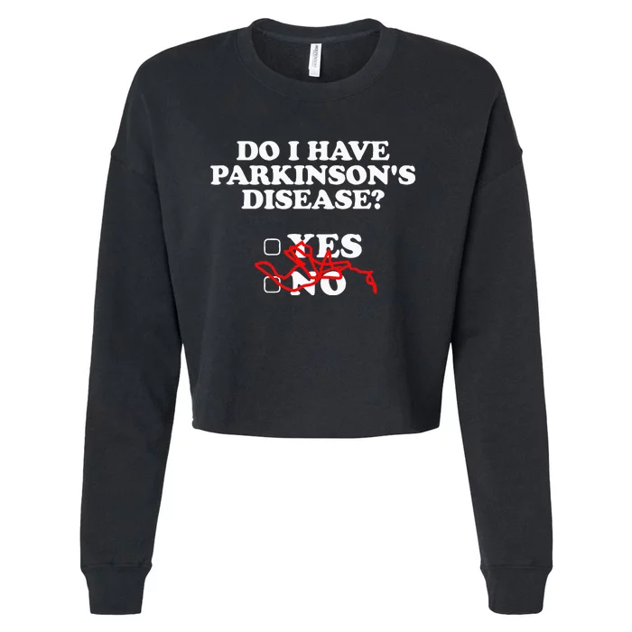 Parkinsons Disease Awareness Yes No Warrior Survivor Cropped Pullover Crew