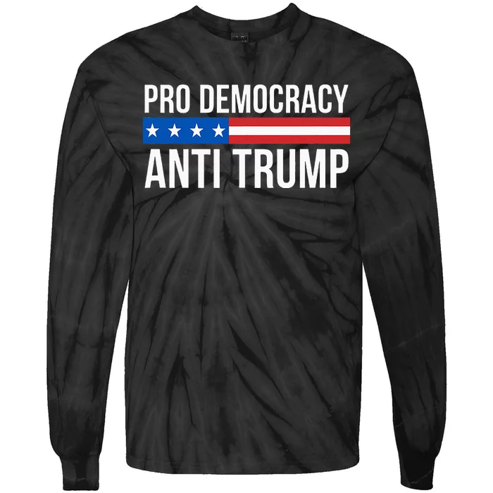 Pro Democracy Anti Trump Tie-Dye Long Sleeve Shirt