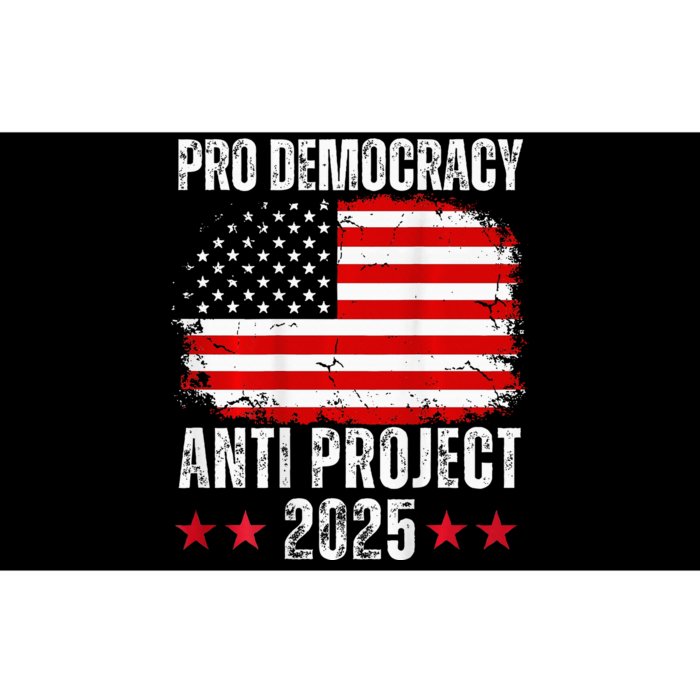 Pro Democracy Anti Project 2025 Stop Project 2025 Bumper Sticker