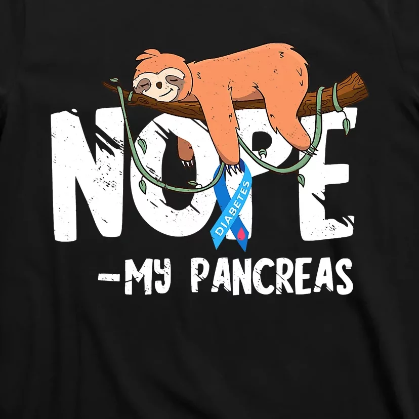 Pancreas Diabetes Awareness Blood Sugar Diabetic Sloth T1D T-Shirt