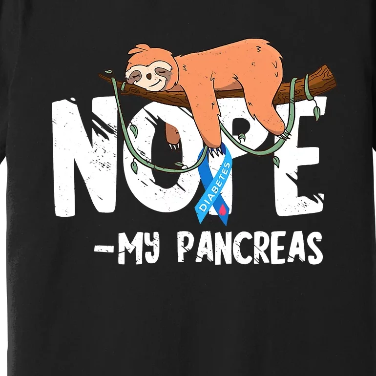 Pancreas Diabetes Awareness Blood Sugar Diabetic Sloth T1D Premium T-Shirt