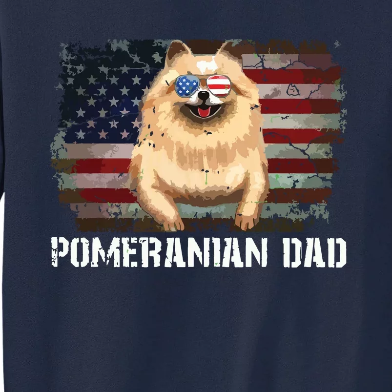 Pomeranian Dad American Pomeranian Dog US Flag 4th Of July Tall Sweatshirt