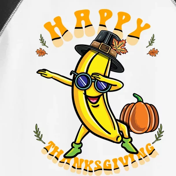 Pilgrim Dabbing Banana Happy Thanksgiving Gift Toddler Fine Jersey T-Shirt