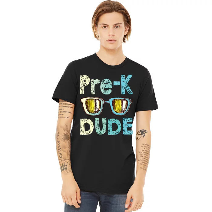 Prek Dude Back To School First Day Of Preschool Boy Premium T-Shirt