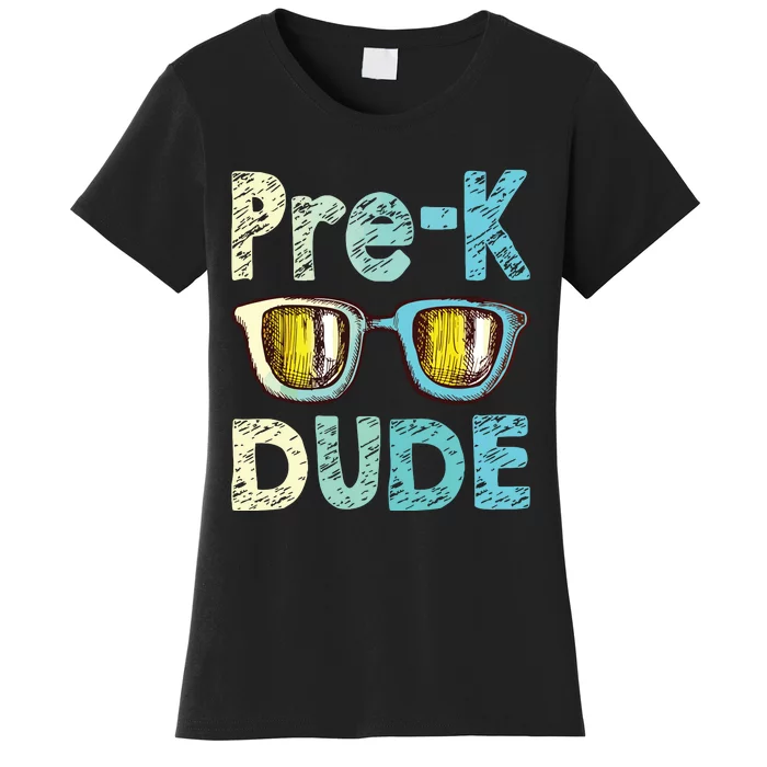 Prek Dude Back To School First Day Of Preschool Boy Women's T-Shirt