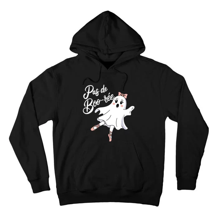 Pas De BooréE Funny Ballet Ghosts Halloween Dance Tall Hoodie