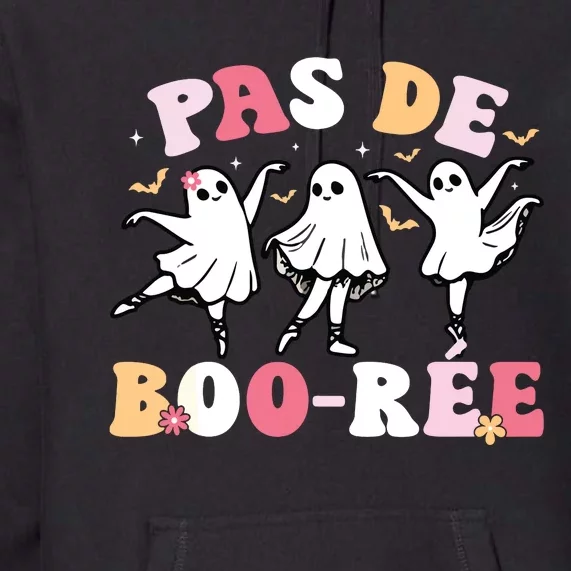 Pas De BooréE Ghost Ballet Dancer Halloween Dance Teacher Premium Hoodie