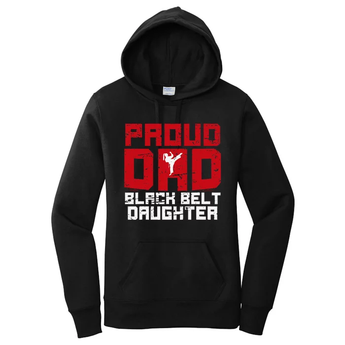 Proud Dad Black Belt daughter Funny Karate Dad Fathers day Women's Pullover Hoodie