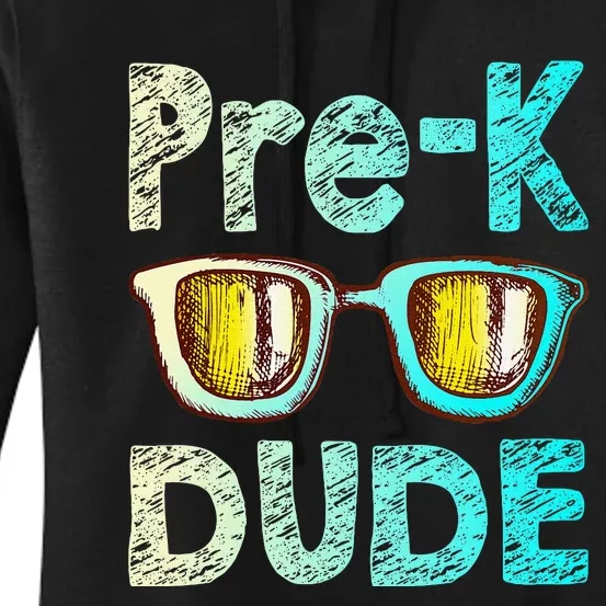 Prek Dude Back To School First Day Of Preschool Boy Gift Women's Pullover Hoodie