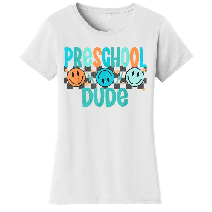 Prek Dude Back To School First Day Of Preschool Women's T-Shirt