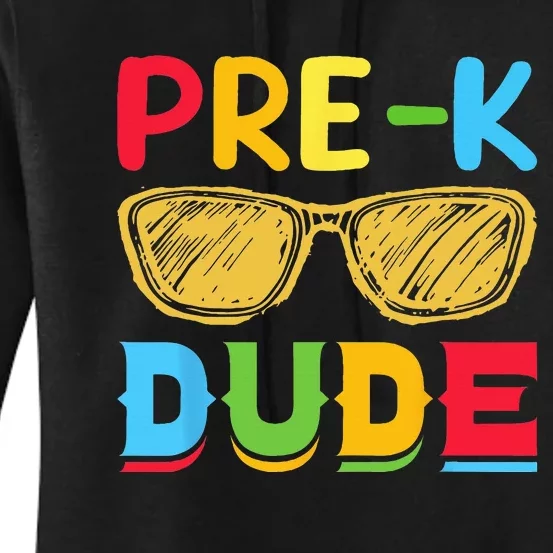 PreK Dude Back to School First Day of Preschool Women's Pullover Hoodie