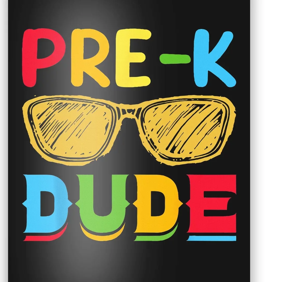 PreK Dude Back to School First Day of Preschool Poster