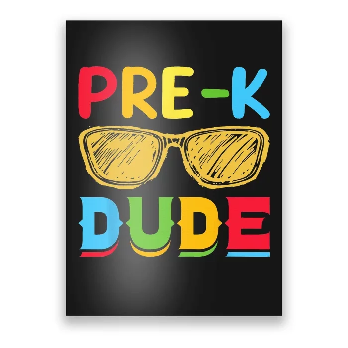 PreK Dude Back to School First Day of Preschool Poster