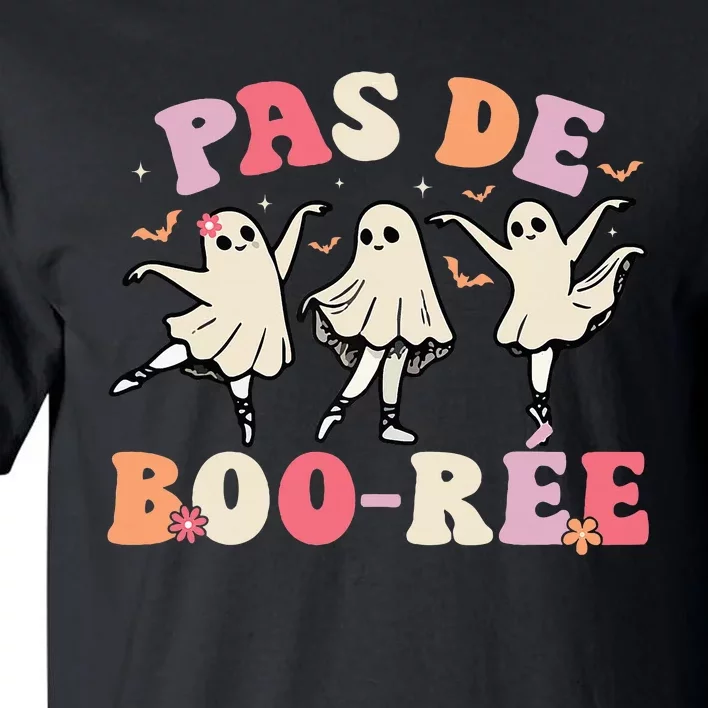 Pas De BooréE Ghost Ballet Dancer Halloween Dance Teacher Tall T-Shirt