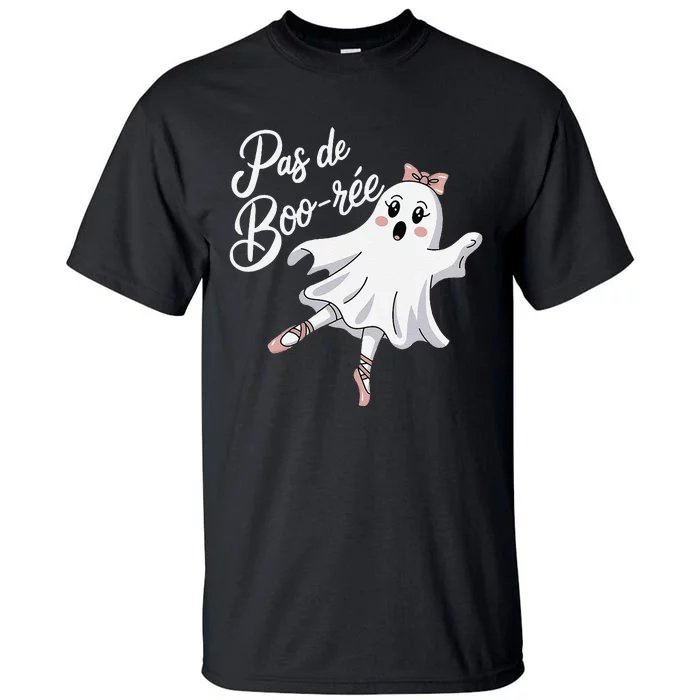 Pas De BooréE Funny Ballet Ghosts Halloween Dance Tall T-Shirt