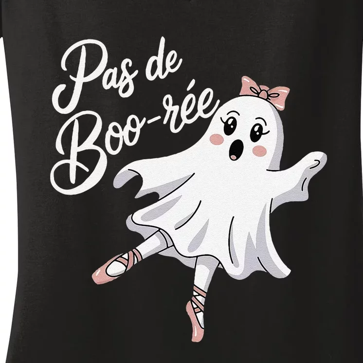 Pas De BooréE Funny Ballet Ghosts Halloween Dance Women's V-Neck T-Shirt