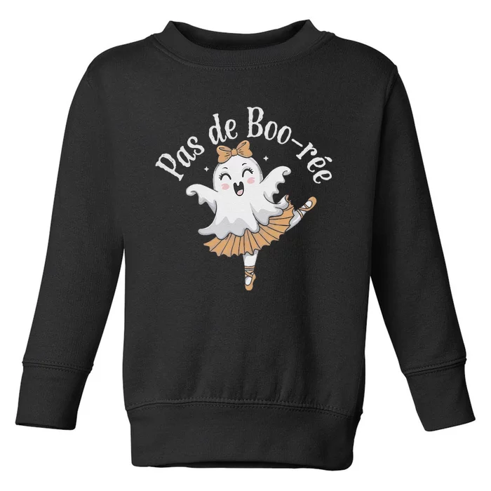 Pas De BooréE Funny Ballet Ghosts Halloween Dance Toddler Sweatshirt