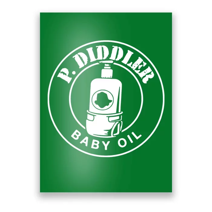 P Diddler Baby Oil Poster