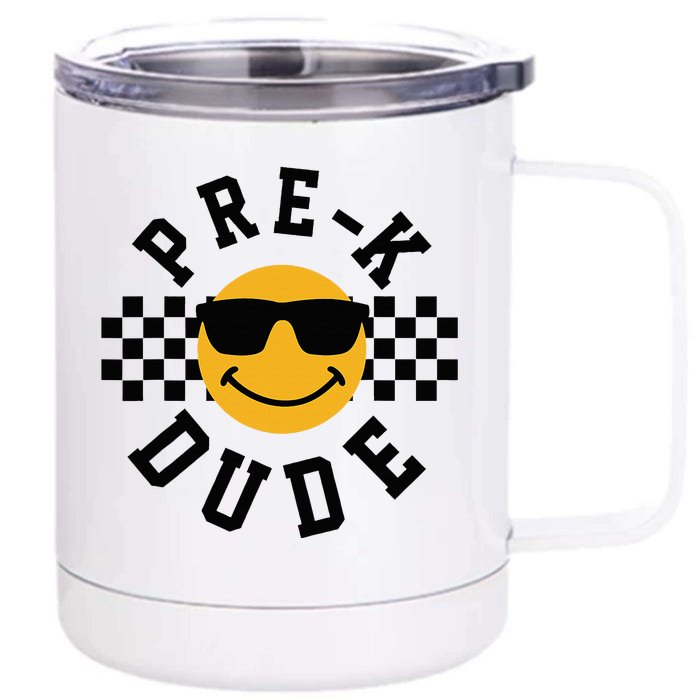 Preschool Dude Back To School Prek Students Front & Back 12oz Stainless Steel Tumbler Cup