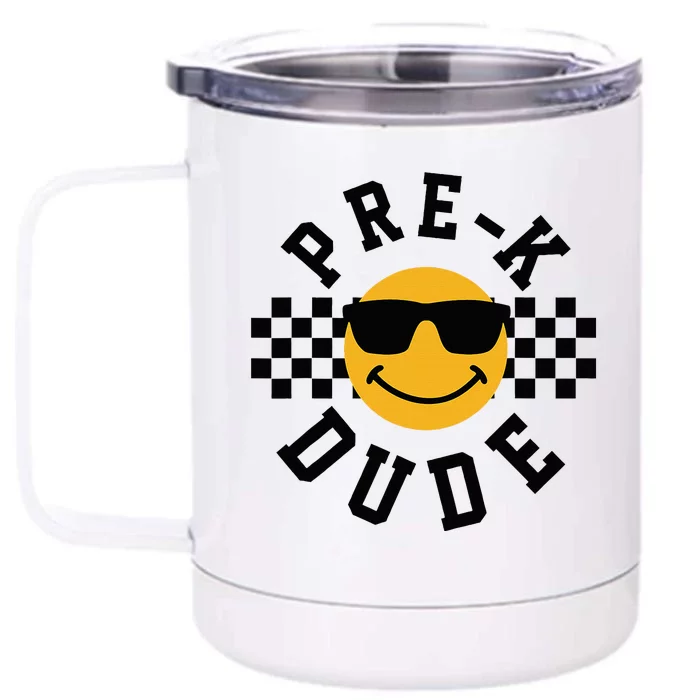 Preschool Dude Back To School Prek Students Front & Back 12oz Stainless Steel Tumbler Cup