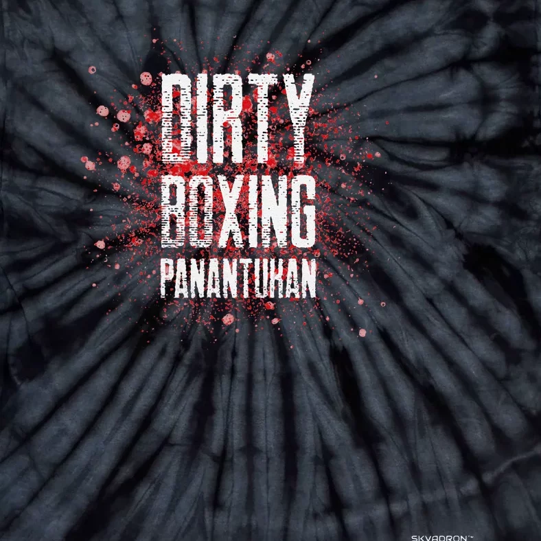 PANANTUKAN Dirty Boxing (Suntukan) Tie-Dye T-Shirt