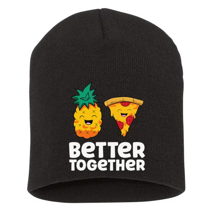 Pineapple Does Belong On Pizza Fan Pineapple Pizza Short Acrylic Beanie