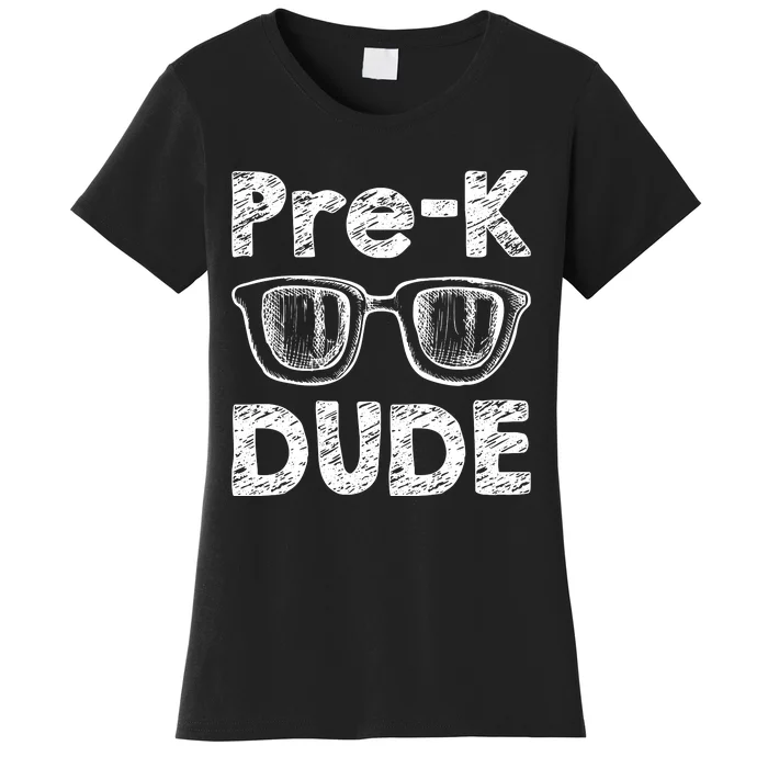 Prek Dude Back To School First Day Of Preschool Women's T-Shirt