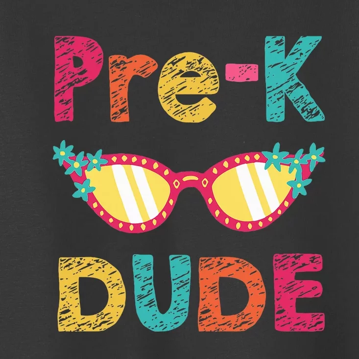 PreK Dude Back to School First Day of Preschool Toddler T-Shirt