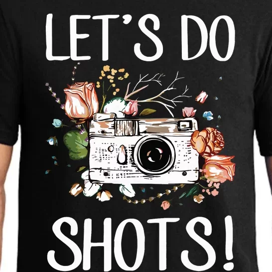 Photographers Dress Camera Wedding Photography Lets Do Shots Pajama Set