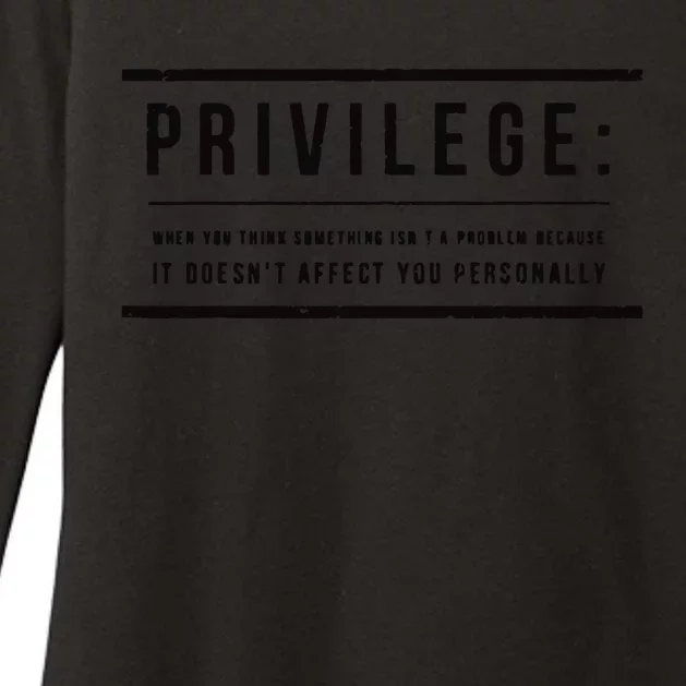 Privilege Definition Civil Rights Equality Womens CVC Long Sleeve Shirt