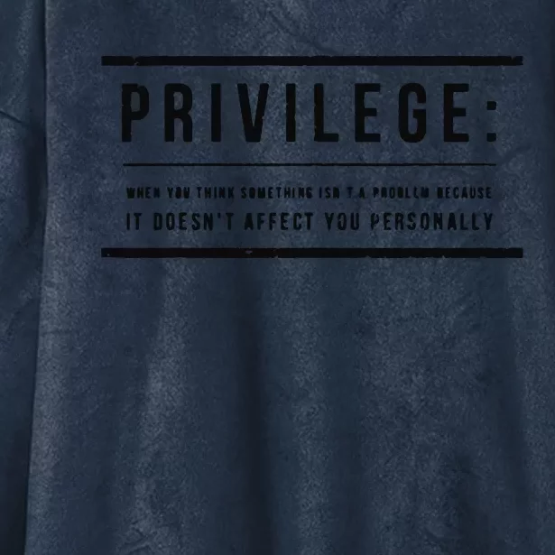 Privilege Definition Civil Rights Equality Hooded Wearable Blanket