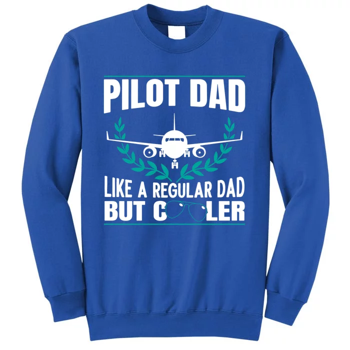 Pilot Dad Copilot Plane Aviator Airplane Fathers Day Great Gift Sweatshirt