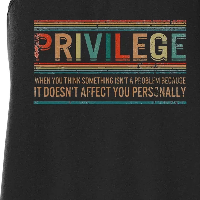 Privilege Definition Civil Rights Equality Racists Activist Women's Racerback Tank