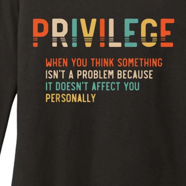 Privilege Definition Civil Rights Equality Womens CVC Long Sleeve Shirt