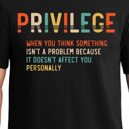 Privilege Definition Civil Rights Equality Pajama Set