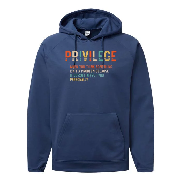 Privilege Definition Civil Rights Equality Performance Fleece Hoodie