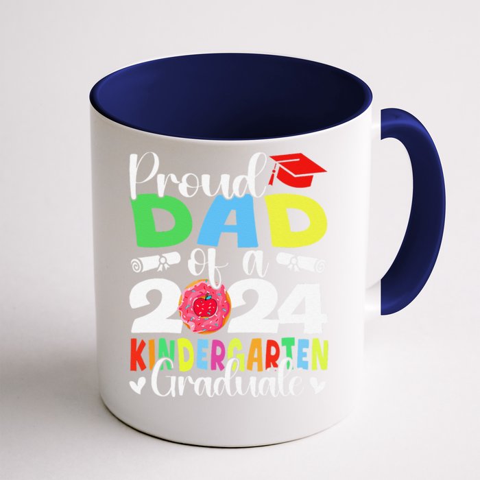 Proud Dad Class Of 2024 Kindergarten Graduate Graduation Front & Back Coffee Mug