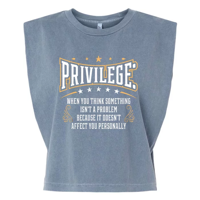 Privilege Design, Civil Rights Gift, Equality Design Garment-Dyed Women's Muscle Tee