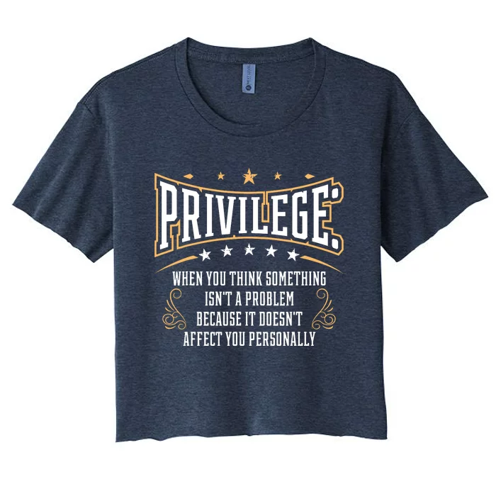 Privilege Design, Civil Rights Gift, Equality Design Women's Crop Top Tee